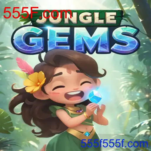 Descubra o Fascinante Mundo de JungleGems com 555F.com